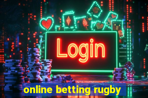 online betting rugby