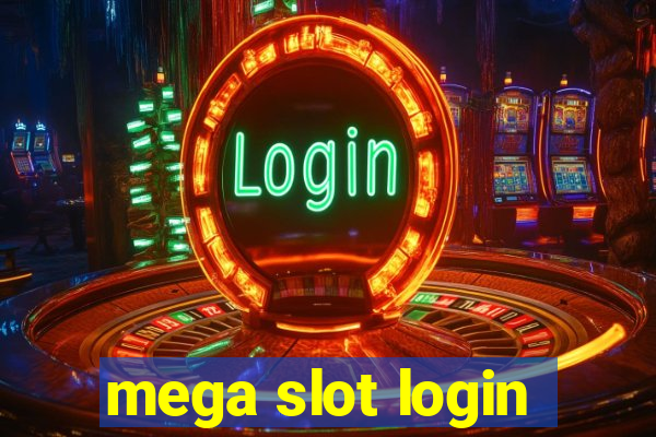 mega slot login