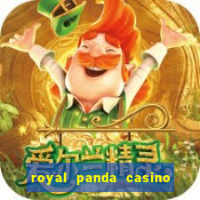 royal panda casino é confiável