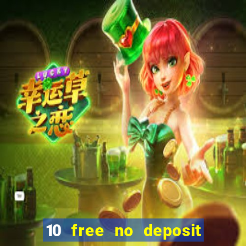 10 free no deposit casino uk 2020