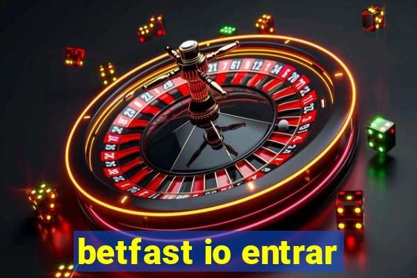 betfast io entrar