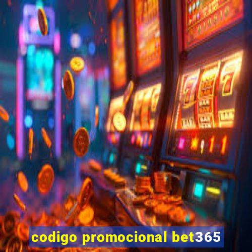 codigo promocional bet365