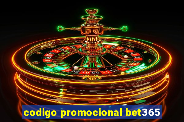 codigo promocional bet365