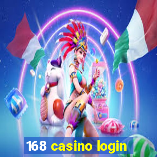 168 casino login