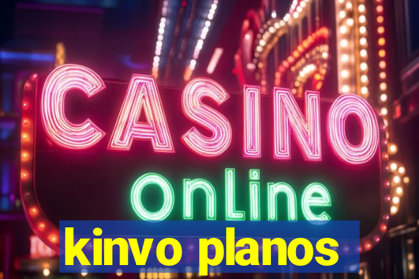 kinvo planos