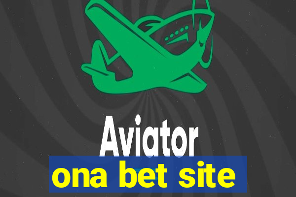 ona bet site