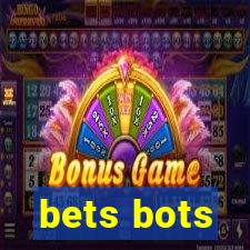 bets bots