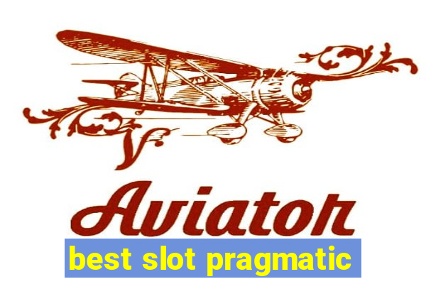 best slot pragmatic