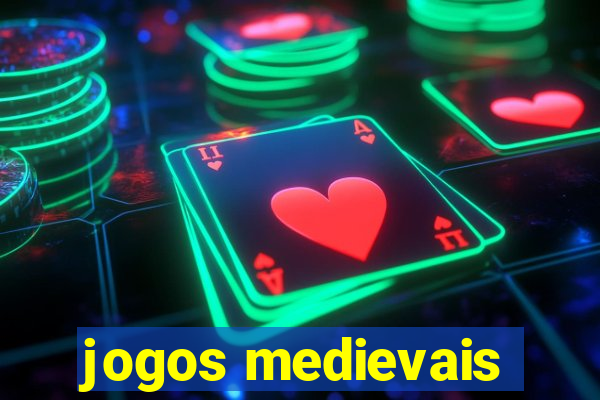 jogos medievais