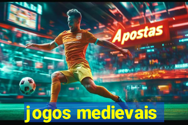 jogos medievais