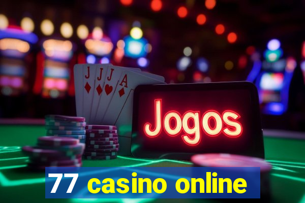 77 casino online