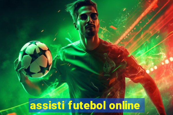 assisti futebol online