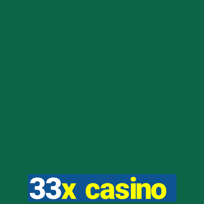 33x casino