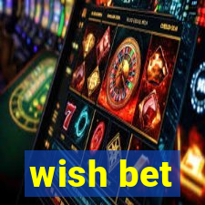 wish bet