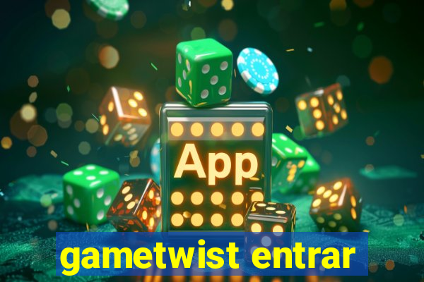 gametwist entrar