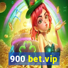 900 bet.vip