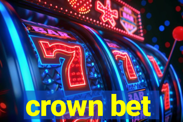 crown bet