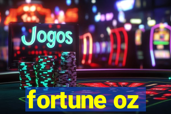 fortune oz