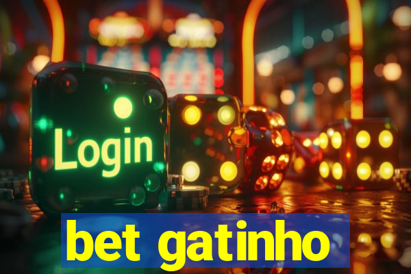 bet gatinho