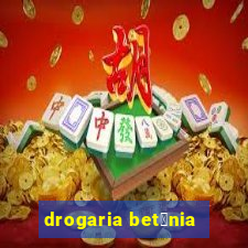 drogaria bet芒nia