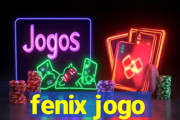 fenix jogo