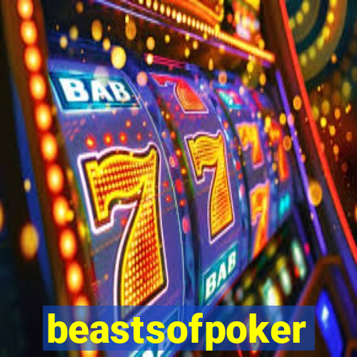 beastsofpoker