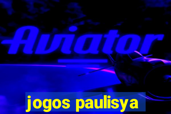 jogos paulisya