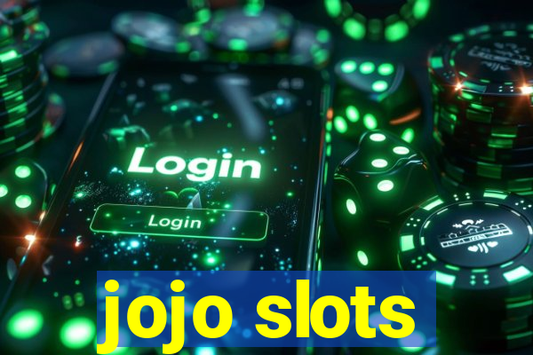 jojo slots