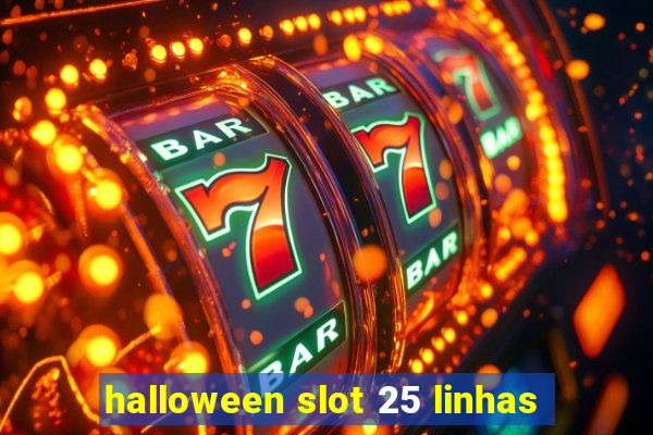 halloween slot 25 linhas