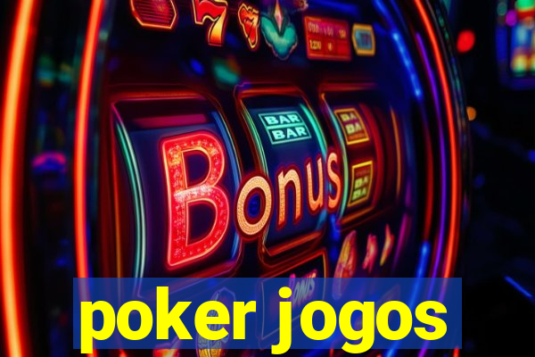 poker jogos