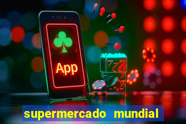 supermercado mundial botafogo horario de funcionamento