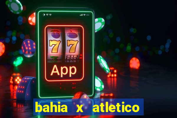 bahia x atletico mg palpite