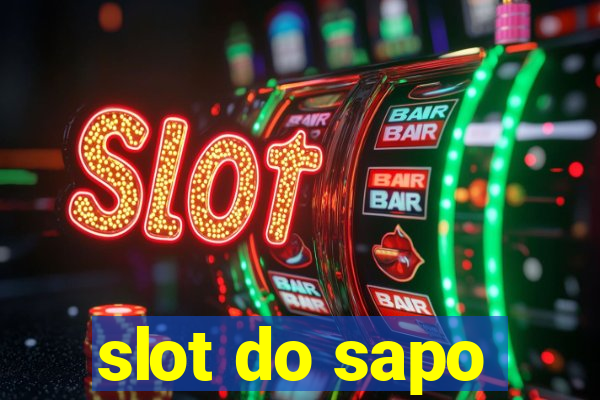 slot do sapo