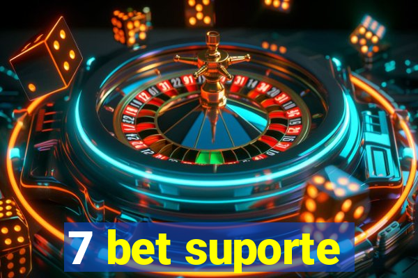 7 bet suporte