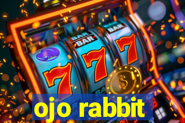 ojo rabbit