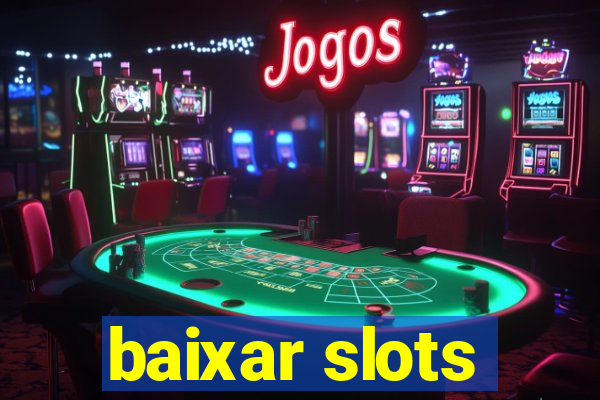 baixar slots