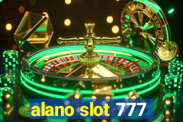 alano slot 777