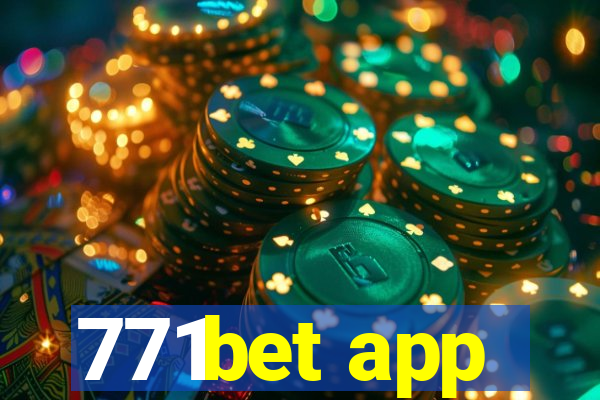 771bet app