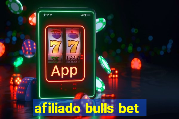 afiliado bulls bet