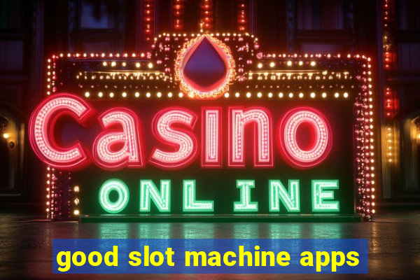 good slot machine apps