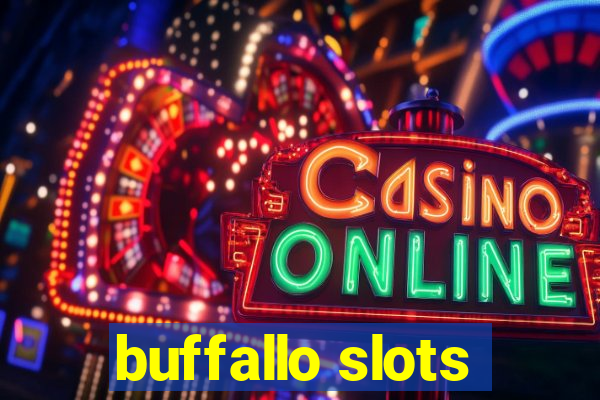 buffallo slots