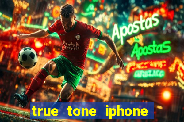 true tone iphone economiza energia