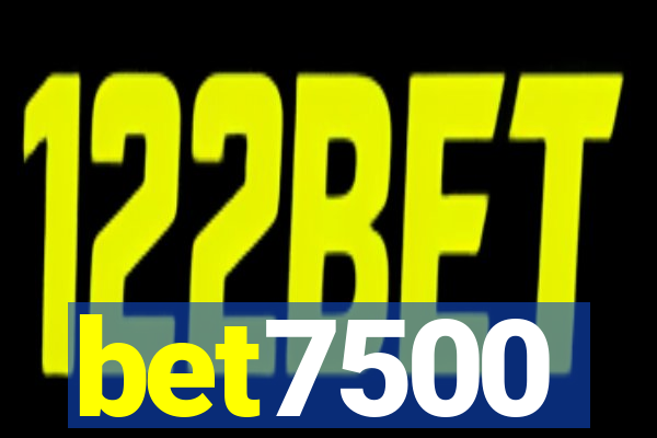 bet7500