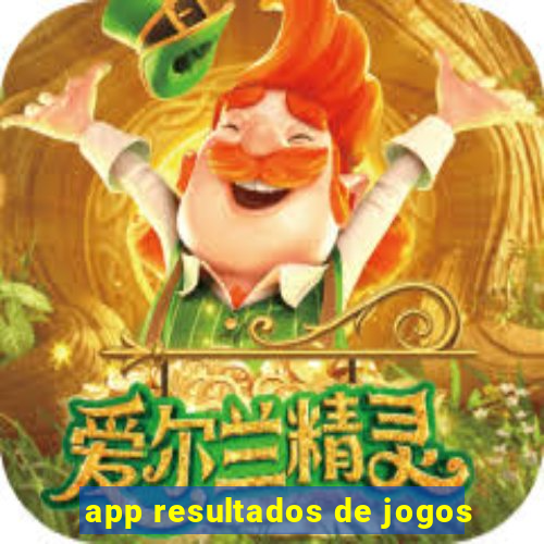 app resultados de jogos