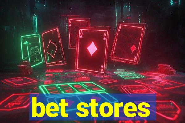 bet stores