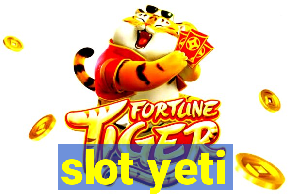 slot yeti