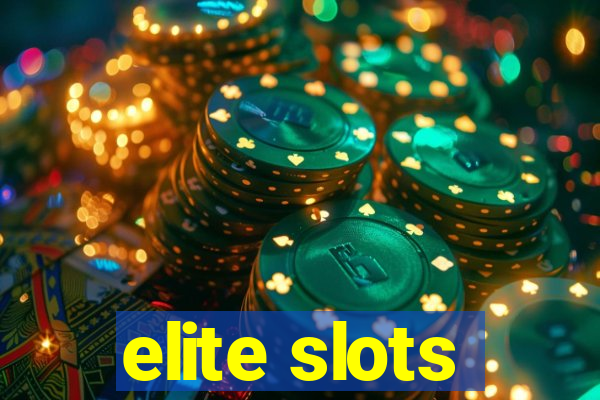 elite slots