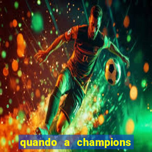 quando a champions foi criada