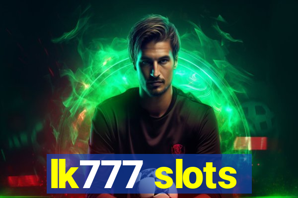 lk777 slots