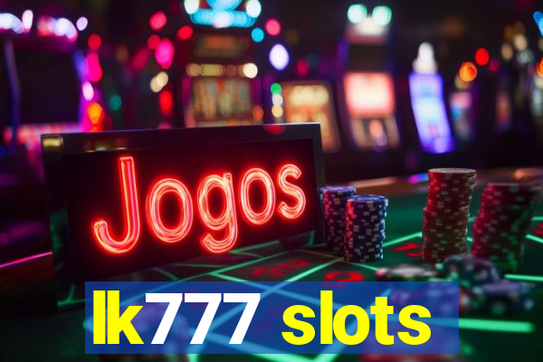 lk777 slots